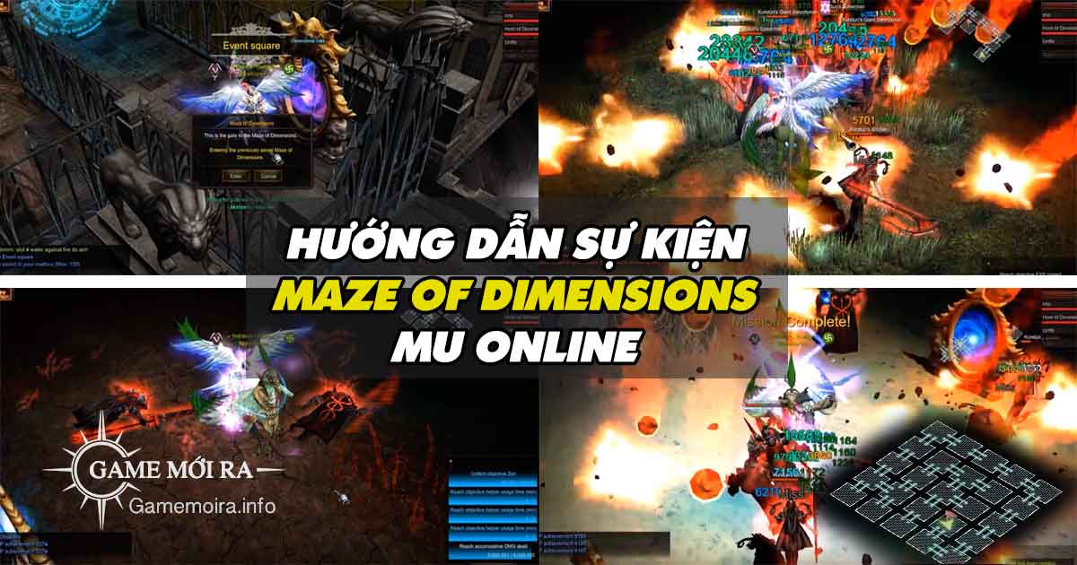 Hướng dẫn sự kiện Maze of Dimensions trong game Mu Online